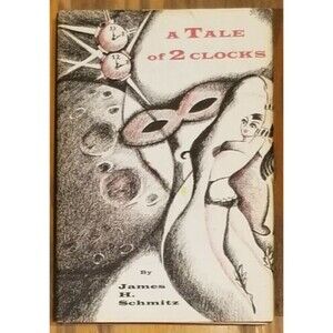A Tale of 2 Clocks James H Schmitz Science Fiction 1962 Hardcover Vintage Sci-Fi